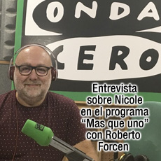 Entrevista sobre Nicole en Onda Cero Euskadi con Roberto Forcen