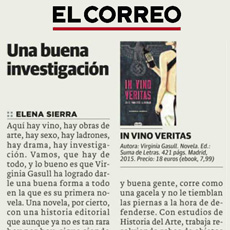 Reseña In Vino Veritas por Elena Sierra, El Correo.